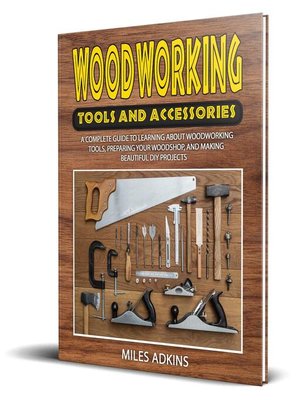 cover image of Woodworking Tools and Accessories